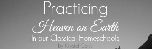 Practicing Heaven on Earth By Krystal Cano