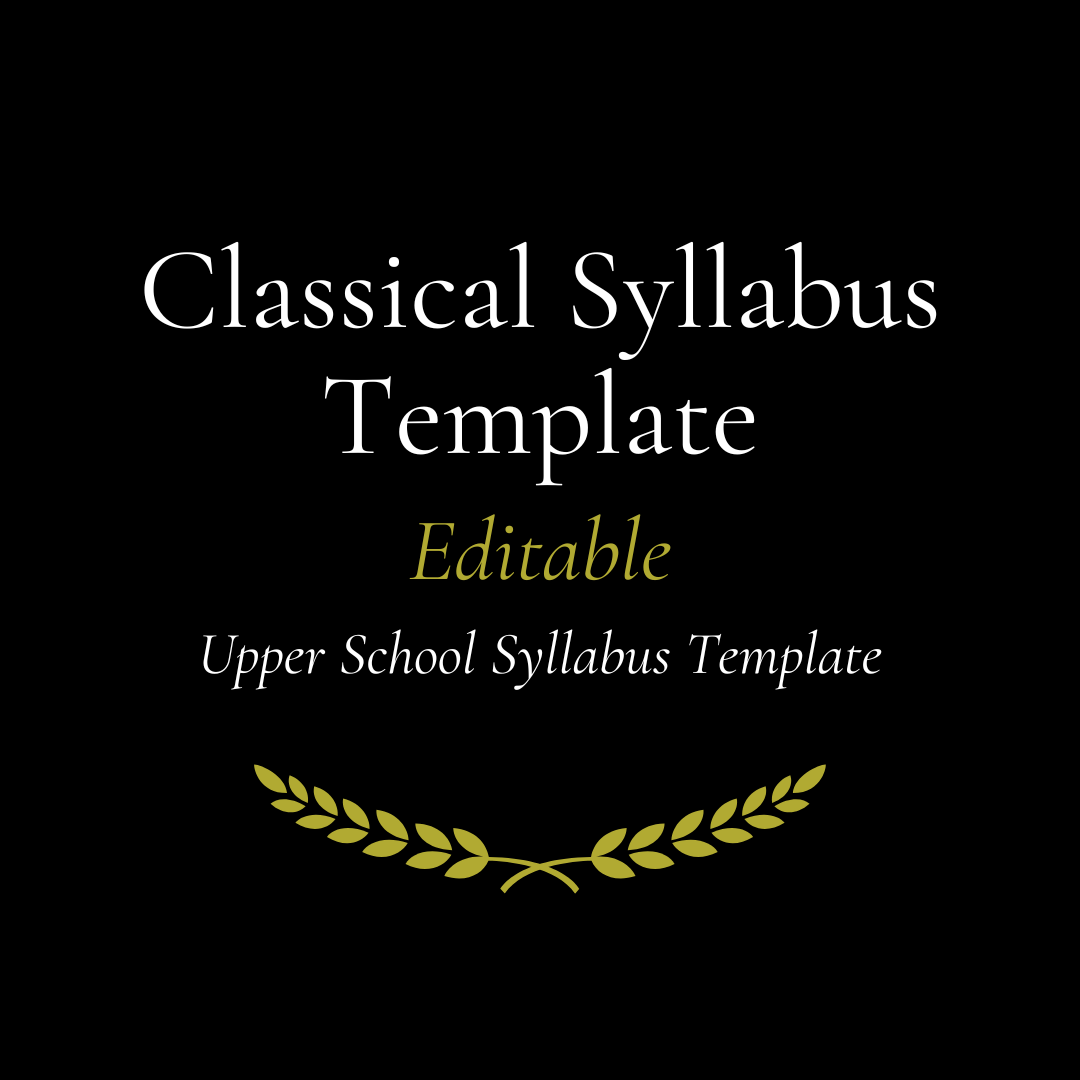 Classical Syllabus Template (Editable)
