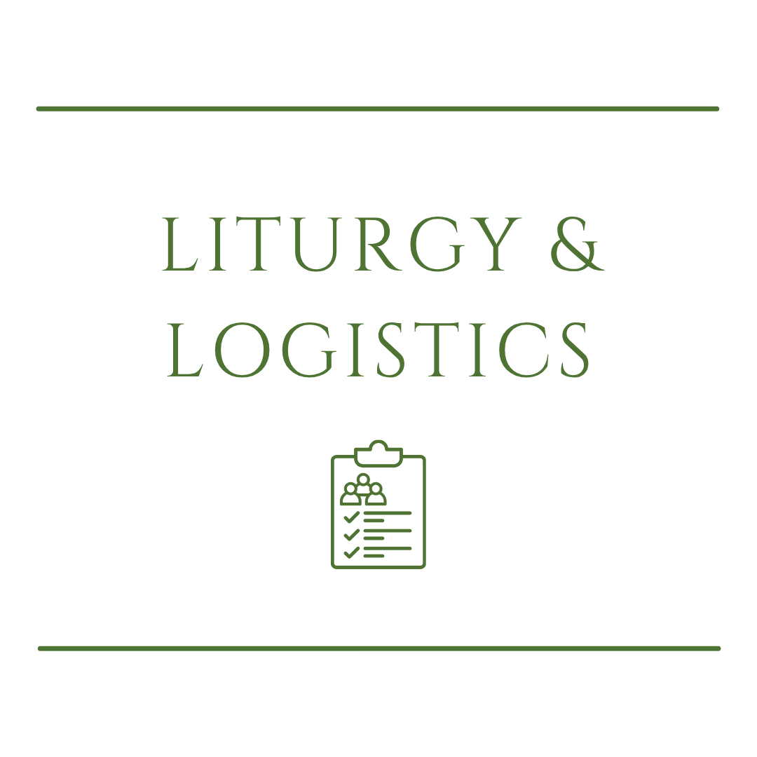 liturgy and logistics